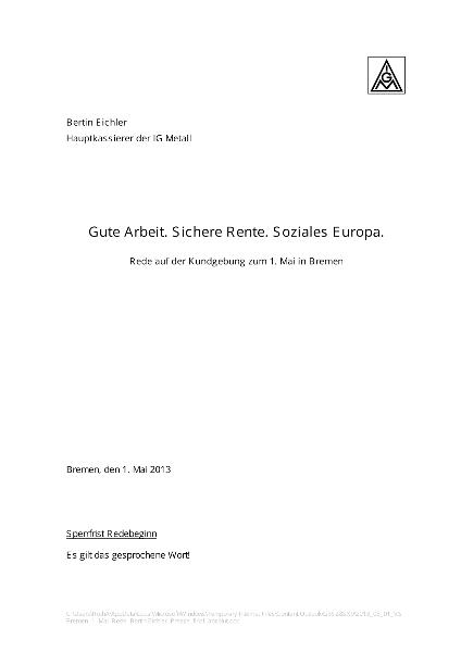 Bertin Eichler: Unser Tag: Gute Arbeit. Sichere Rente. Soziales Europa, Rede auf der Kundgebung zum 1. Mai 2013 in Bremen