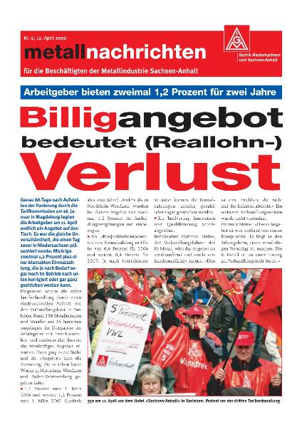 Tarifgebiet Sachsen-Anhalt: Billigangebot bedeutet (Reallohn-)Verlust, Nr. 6 - 12. April 2006