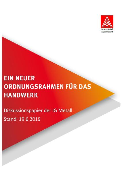 Ein neuer Ordnungsrahmen für das Handwerk