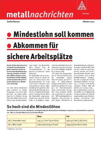 metallnachrichten Textile Dienste 10/2007: Mindestlohn soll kommen, Abkommen für sichere Arbeitsplätze