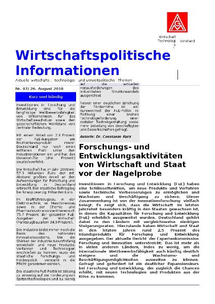 Wirtschaftspolitische Informationen 07/2010: Forschungs- und Entwicklungsaktivitäten von Wirtschaft und Staat vor der Nagelprobe