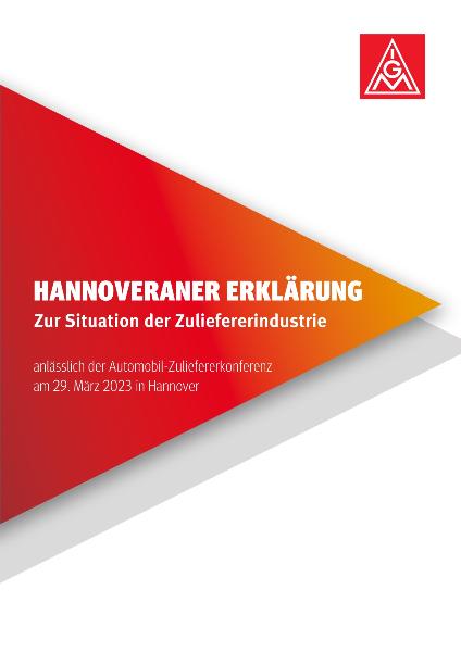 Hannoveraner Erklärung. Zur Situation der Zuliefererindustrie, Automobil-Zuliefererkonferenz, Hannover, 29. März 2023
