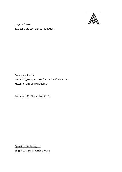 Jörg Hofmann: Statement auf der Pressekonferenz zur Forderungsempfehlung für die Tarifrunde der Metall- und Elektroindustrie 2015, Frankfurt, 11. November 2014