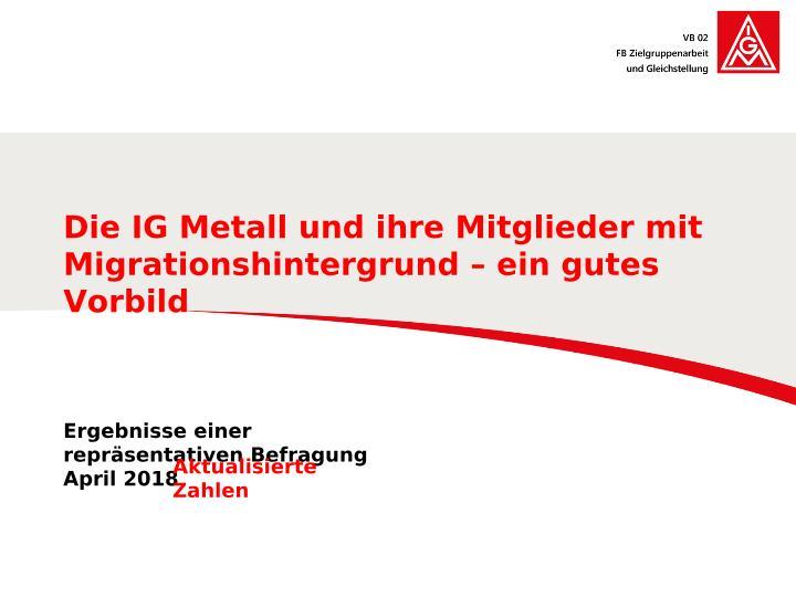 Mitglieder mit Migrationshintergrund in der IG Metall: Daten und Fakten