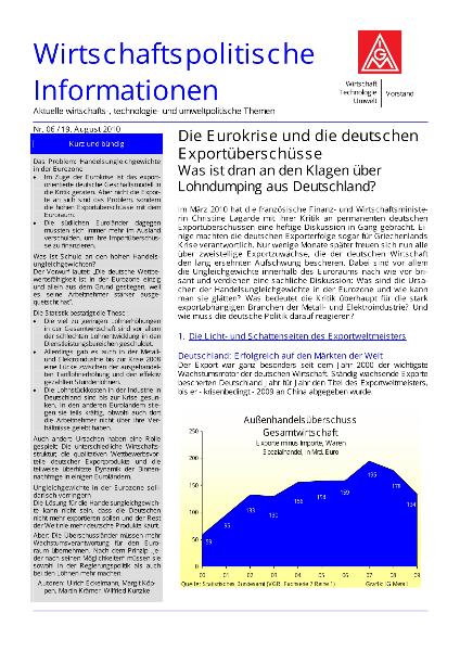 Wirtschaftspolitische Informationen 06/2010: Die Eurokrise und die deutschen Exportüberschüsse. Was ist dran an den Klagen über Lohndumping aus Deutschland?