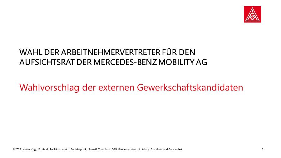 Wahl der Arbeitnehmervertreter für den Aufsichtsrat der Mercedes Benz Mobility AG