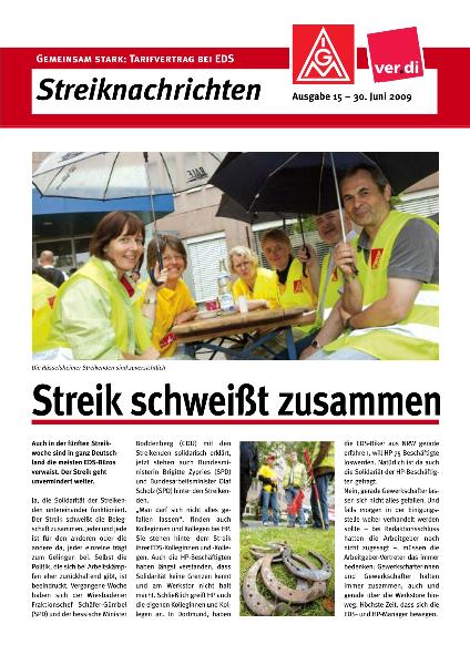 EDS Streiknachrichten Nr. 15: Streik schweißt zusammen, vom 30.06.2009