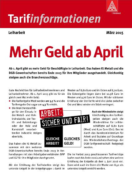 Mehr Geld ab April, Tarifinformationen Leiharbeit, März 2015