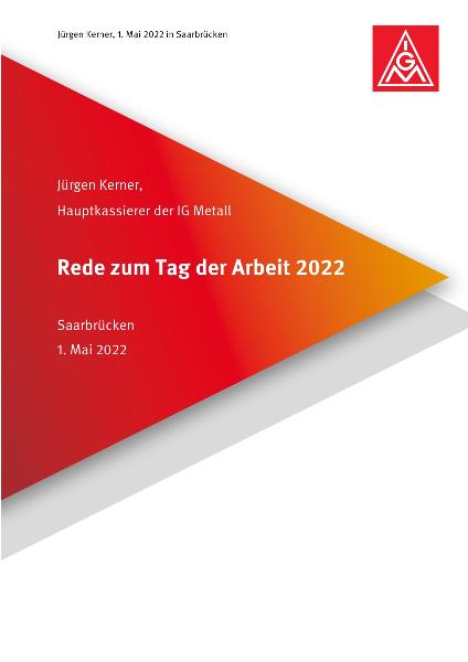 Jürgen Kerner, Hauptkassier der IG Metall, Rede zum 1. Mai 2022