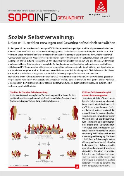 Soziale Selbstverwaltung: Union will Urwahlen erzwingen und Gewerkschaftseinheit schwächen, SoPoInfo Gesundheit, Informationen zur Sozialpolitik Nr. 27 / November 2014