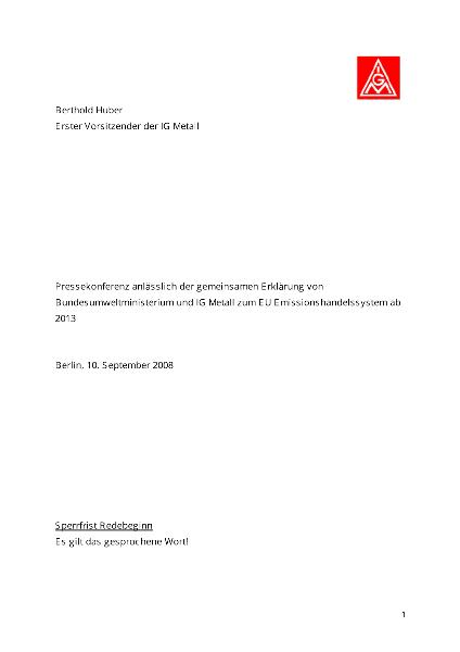 Berthold Huber: Pressekonferenz anlässlich der gemeinsamen Erklärung von Bundesumweltministerium und IG Metall zum EU Emissionshandelssystem ab 2013, Berlin, 10.09.08