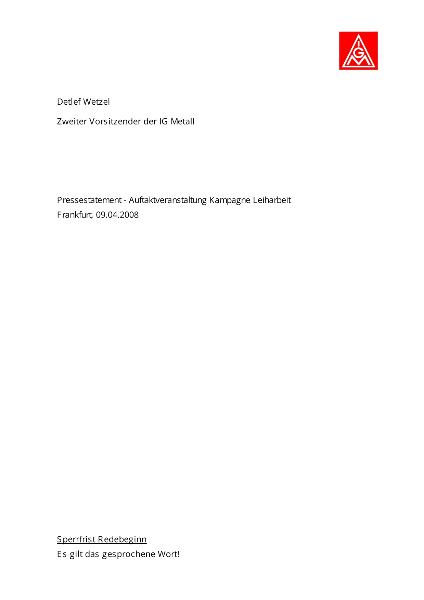 Detlef Wetzel: Pressestatement Auftaktveranstaltung Kampagne Leiharbeit
