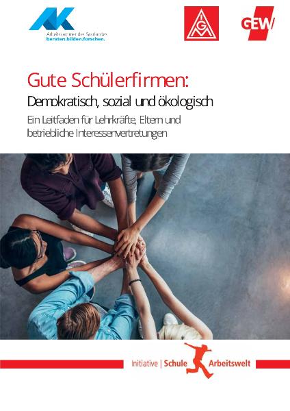 Gute Schülerfirmen: Demokratisch, sozial und ökologisch (2018)