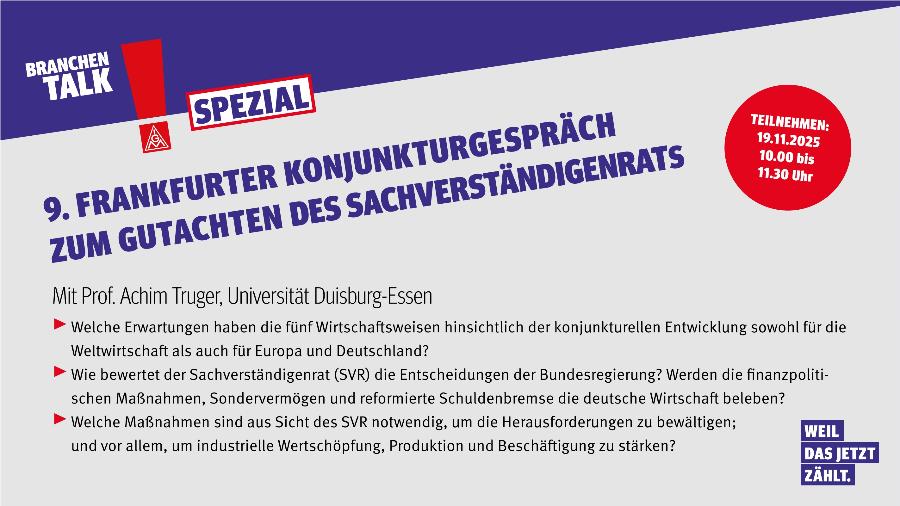 BranchenTalk-Spezial mit Prof. Achim Truger: 9. Frankfurter Konjunkturgespräch zum Gutachten des Sachverständigenrats