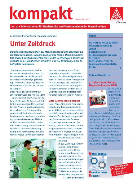 kompakt Nr. 13/ November 2011: Arbeit und Innovationen im Maschinenbau: Unter Zeitdruck