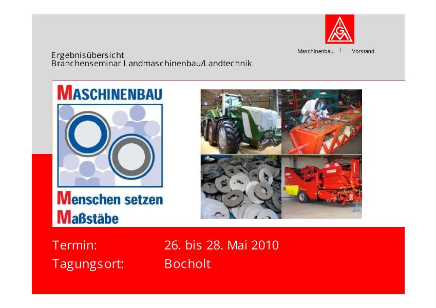 Landtechnik: Ergebnisse des Branchenseminars, Mai 2010