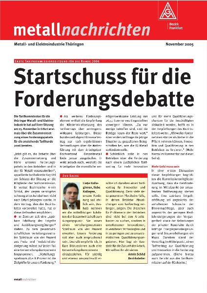 Tarifgebiet Thüringen: Startschuss für die Forderungsdebatte, November 2005