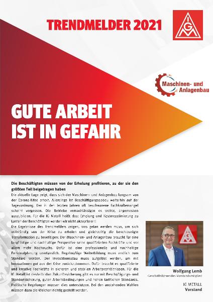 Trendmelder 2021: Maschinen- und Anlagenbau, Gute Arbeit ist in Gefahr