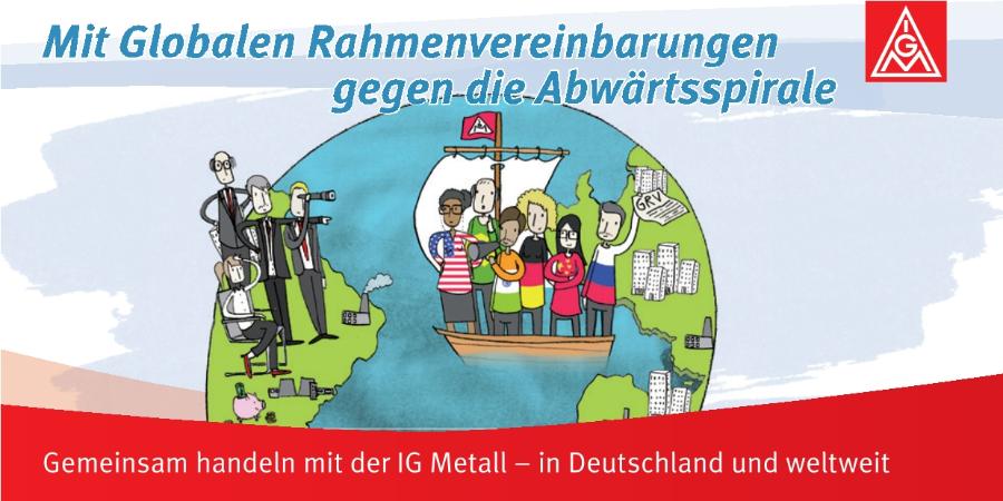 Mit Globalen Rahmenvereinbarungen gegen die Abwärtsspirale