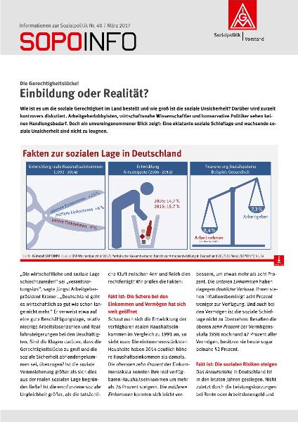Die Gerechtigkeitslücke - Einbildung oder Realität?, SoPoIno Sozialpolitik, Informationen zur Sozialpolitik Nr. 40/März 2017