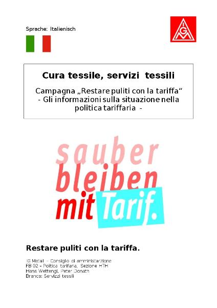 Cura tessile, servizi tessili Campagna „Restare puliti con la tariffa“ - Gli informazioni sulla situazione nella politica tariffaria, Textile Dienste Flugblatt, italienisch