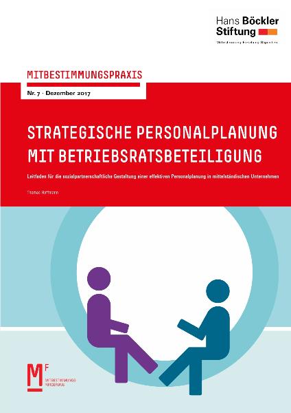 HBS STRATEGISCHE PERSONALPLANUNG MIT BETRIEBSRATSBETEILIGUNG