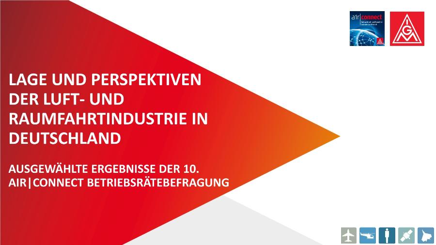 Ausgewählte Ergebnisse der 10. AIR|CONNECT-Betriebsrätebefragung