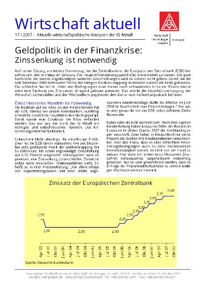 Wirtschaft aktuell 17/2007: Geldpolitik in der Finanzkrise: Zinssenkung ist notwendig