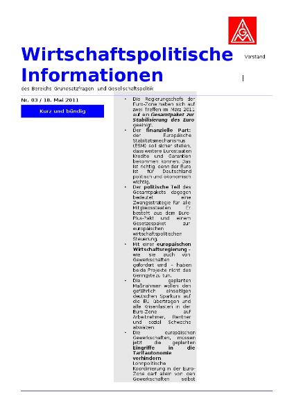 Wirtschaftspolitische Informationen 3/2011: Pakt für Wettbewerbsfähigkeit und Europäische Wirtschaftsregierung - IG Metall gegen europäische Lohnkontrolle