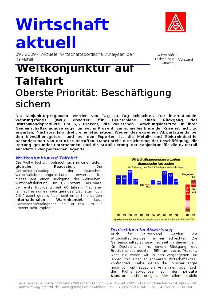 Wirtschaft aktuell 9/2009: Weltkonjunktur auf Talfahrt, Oberste Priorität: Beschäftigung sichern, 09/ 2009