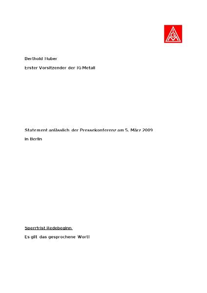 Berthold Huber: Statement anlässlich der Pressekonferenz am 5. März 2009 in Berlin