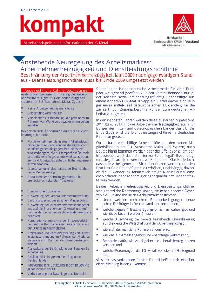 Anstehende Neuregelung des Arbeitsmarktes: Arbeitnehmerfreizügigkeit und Dienstleistungsrichtlinie, KMU kompakt Nr. 13