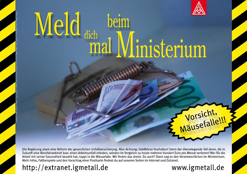 Leistungsrecht in der Unfallversicherung: Plakat 'Melden wir uns mal beim Ministerium'