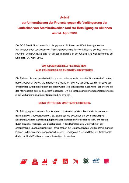 Aufruf zur Unterstützung der Proteste gegen die Verlängerung der Laufzeiten von Atomkraftwerken. 24.04.2010