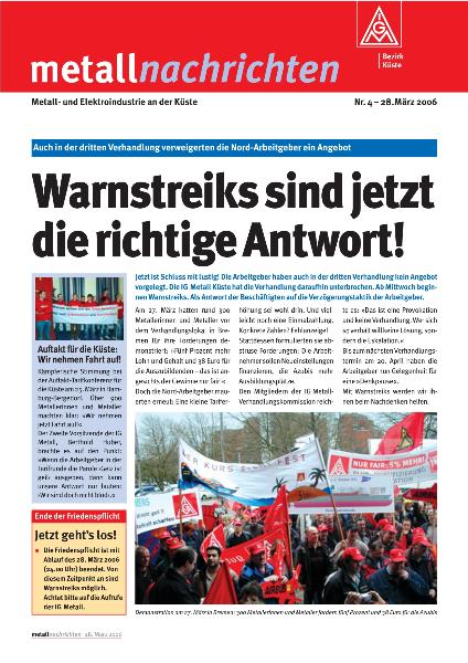 Bezirk Küste: Warnstreiks sind jetzt die richtige Antwort!, Nr. 4 - 28. März 2006