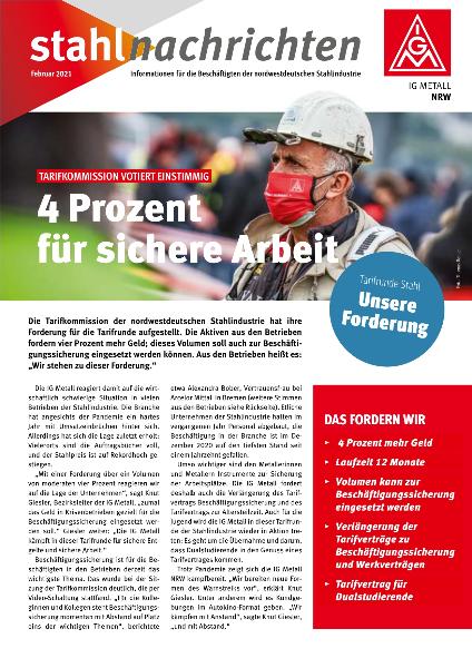 4 Prozent für sichere Arbeit, Stahlnachrichten - Informationen für die Beschäftigten der nordwestdeutschen Stahlindustrie, Februar 2021