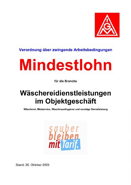Mindestlohn für die Branche Wäschereidienstleistungen im Objektgeschäft. Verordnung über zwingende Arbeitsbedingungen