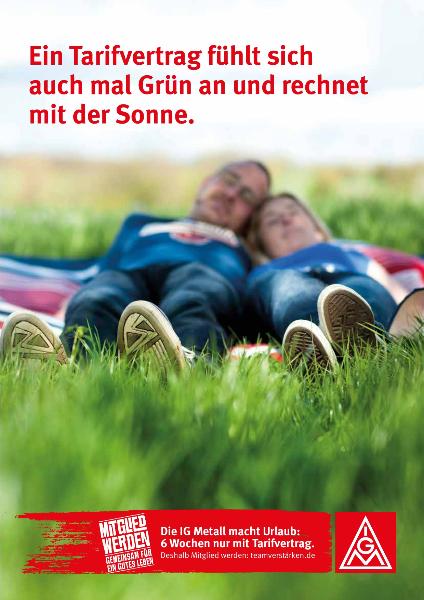 Plakate: Ein Tarifvertrag fühlt sich auch mal Grün an und rechnet mit der Sonne.