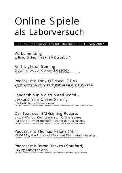 Dokumentation des BR IBM Düsseldorf: Online Spiele als Laborversuch, 2007