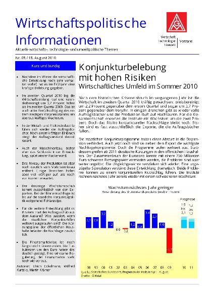 Wirtschaftspolitische Informationen 05 / 2010: Konjunkturbelebung mit hohen Risiken