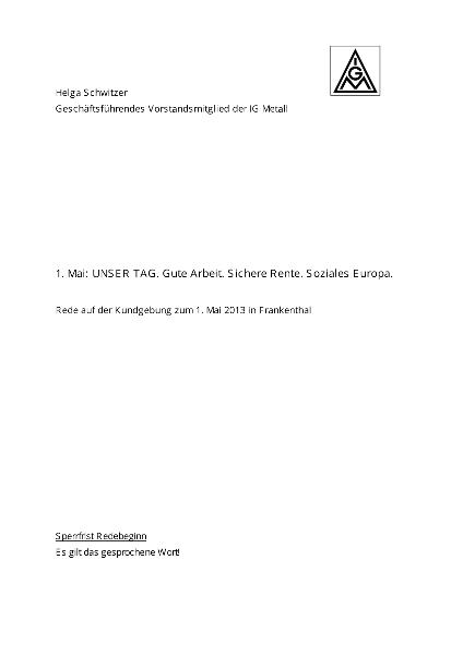 Helga Schwitzer: Unser Tag: Gute Arbeit. Sichere Rente. Soziales Europa, Rede auf der Kundgebung zum 1. Mai 2013 in Frankenthal
