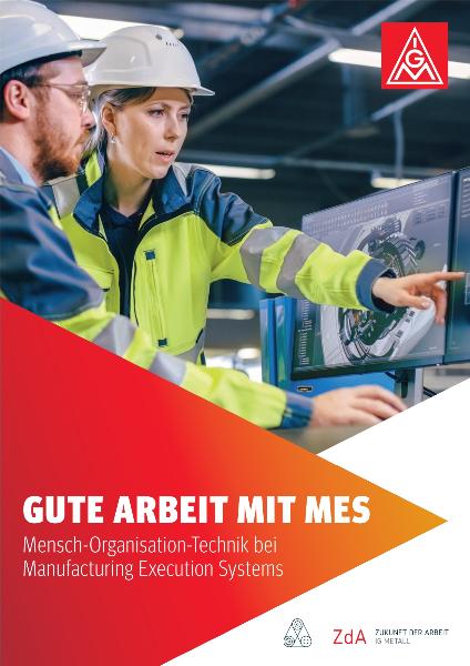Gute Arbeit mit MES - Mensch-Organisation-Technik bei Manufacturing Execution Systems