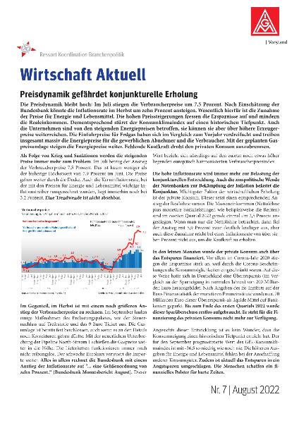 Preisdynamik bedroht konjunkturelle Erholung, Wirtschaft aktuell Nr. 7, August 2022