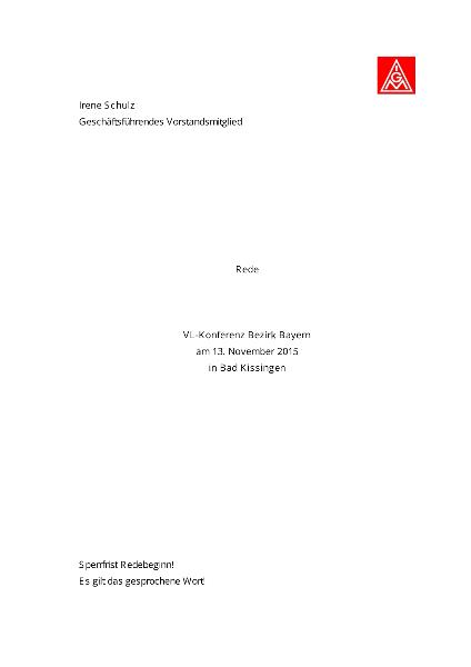 Irene Schulz: Rede auf der VL-Konferenz Bezirk Bayern, Bad Kissingen, 13. November 2015