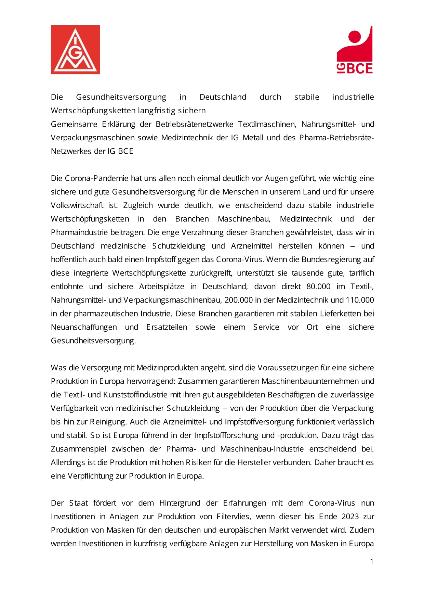 Die Gesundheitsversorgung in Deutschland durch stabile industrielle Wertschöpfungsketten langfristig sichern. Gemeinsame Erklärung IG Metall und IG BCE