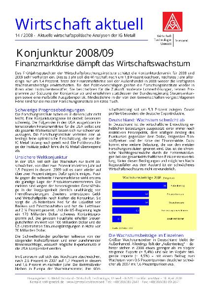Wirtschaft aktuell 14/2008: Konjunktur 2008/09 - Finanzmarktkrise dämpft das Wirtschaftswachstum