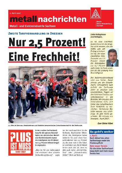 Nur 2,5 Prozent! Eine Frechheit! - metallnachrichten Metall- und Elektro, Berlin-Brandenburg-Sachsen, 2. April 2007