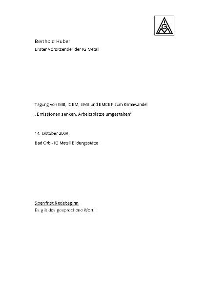 Berthold Huber: Emissionen senken, Arbeitsplätze umgestalten, Tagung von IMB, ICEM, EMB und EMCEF zum Klimawandel, Bad Orb, 14. Oktober 2009