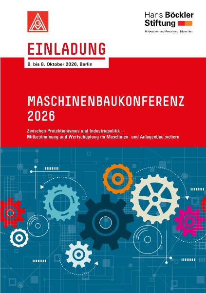 Zwischen Protektionismus und Industriepolitik - Maschinenbaukonferenz 8.10.2026