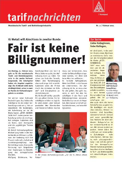 Fair ist keine Billignummer! Tarifnachrichten Textil und Bekleidung Nr. 2 / Februar 2011